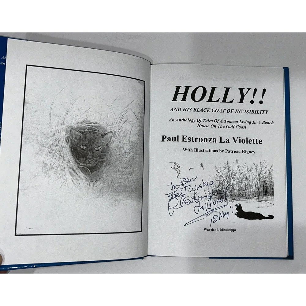 HOLLY!! And His Black Coat Of Invisibility: An Anthology Paul Estronza Rare Book